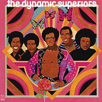 The Dynamic Superiors – The Dynamic Superiors