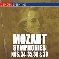 Různí interpreti – Mozart: Symphonies - Vol. 7 - 34, 35, 36 & 38
