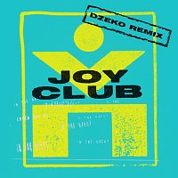 Joy Club – In The Night [Dzeko Remix]