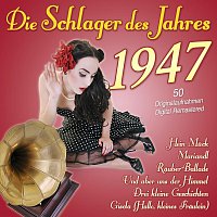Přední strana obalu CD Die Schlager des Jahres 1947