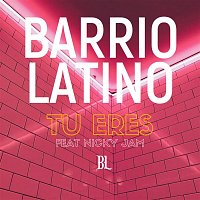 Barrio Latino, Nicky Jam – Tu Eres