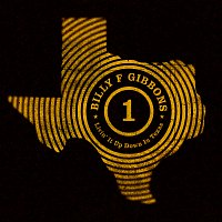 Billy F Gibbons – Livin' It Up Down In Texas
