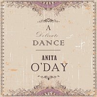 Anita O'Day – A Delicate Dance