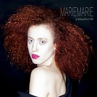 MarieMarie – A Beautiful Life