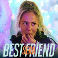 SERA – Best Friend