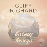 Cliff Richard – Balmy Breeze Vol. 1