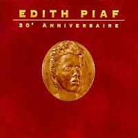 Edith Piaf – 30eme Anniversaire