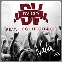 Dvicio, Leslie Grace – Nada