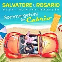 Salvatore e Rosario – Sommergefühl im Cabrio