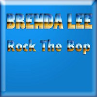 Brenda Lee – Rock The Bop