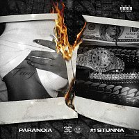 FXXXXY – Paranoia / #1 Stunna