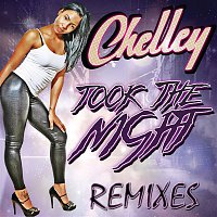 Chelley – Took The Night (Remixes)