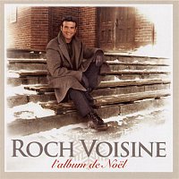 Roch Voisine – Album De Noel