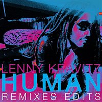 Lenny Kravitz – Human (Remixes Edits)