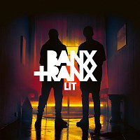 Banx & Ranx – Lit
