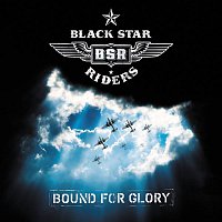 Black Star Riders – Bound For Glory