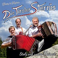 Die Tiroler Sternis – Stolz auf unsre Heimat