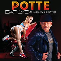 Early B, Jack Parow, Justin Vega – Potte