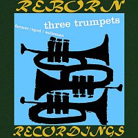Donald Byrd, Art Farmer, Idrees Sulieman – Three Trumpets (HD Remastered)