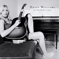 Holly Williams – The Ones We Never Knew