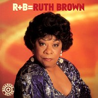 Ruth Brown – R+B=Ruth Brown