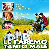 Aldo De Scalzi, Pivio – Le faremo tanto male [Original Motion Picture Soundtrack]