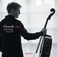 Casals Encores – A Cello Tribute to Pablo Casals