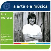 Luís Represas – A Arte E A Música De Luís Represas