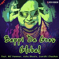 Bappi Lahiri, MC Hammer, Asha Bhosle, Sunidhi Chauhan, Sharon Prabhakar – Bappi Da Goes Global