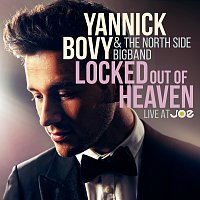 Yannick Bovy, The North Side Bigband – Locked Out Of Heaven [Live At JOE]