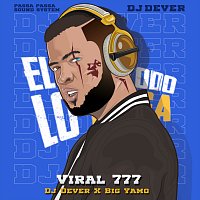 DJ Dever, Big Yamo – Viral 777