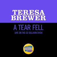 Teresa Brewer – A Tear Fell [Live On The Ed Sullivan Show, April 1, 1956]