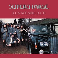 Supercharge – Local Lads Make Good