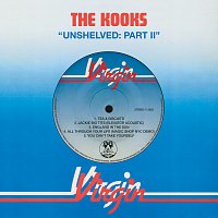 The Kooks – Unshelved: Pt. II