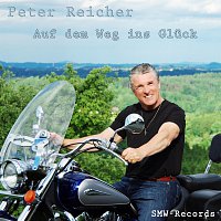 Peter Reicher – Auf dem Weg ins Gluck