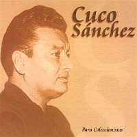 Cuco Sánchez – Cuco Sánchez