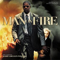 Man On Fire [Original Motion Picture Soundtrack]