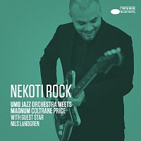 Nekoti Rock [UMO Jazz Orchestra Meets Magnum Coltrane Price / Single Edit]