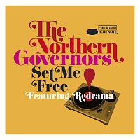 The Northern Governors, Redrama – Set Me Free