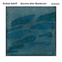 András Schiff – Encores After Beethoven [Live]