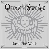 Queens Of The Stone Age – Burn The Witch [International Version]