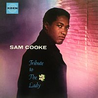 Sam Cooke – Tribute To The Lady