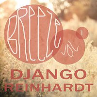 Django Reinhardt – Breeze Vol. 1