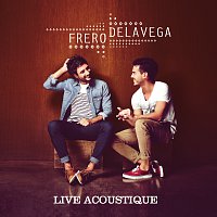 Fréro Delavega – Fréro Delavega [Live]
