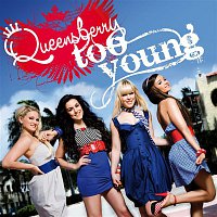 Queensberry – Too Young