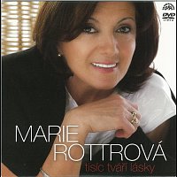 Marie Rottrová – Tisíc tváří lásky