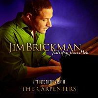 Jim Brickman – Yesterday Once More - A Tribute To The Music Of The Carpenters