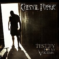 Carnal Forge – Testify For My Victims