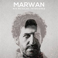 MARWAN – Mis Paisajes Interiores