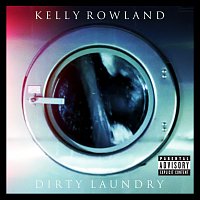 Kelly Rowland – Dirty Laundry